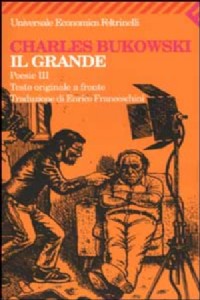Poesie. Testo originale a fronte. Vol. 3: grande, Il.