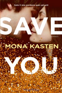 Save you. Ediz. italiana