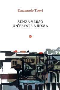 Senza verso. Un'estate a Roma