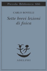 Sette brevi lezioni di fisica