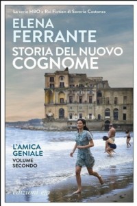 Storia del nuovo cognome. L'amica geniale. Vol. 2