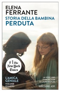 Storia della bambina perduta. L'amica geniale. Vol. 4