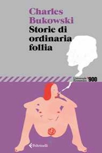 Storie di ordinaria follia