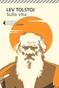 Sulla vita - Lev Nikolaevic Tolstoj