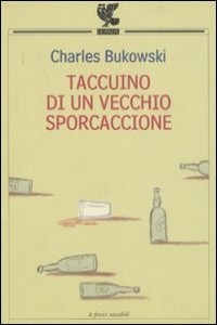 Taccuino di un vecchio sporcaccione