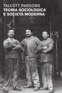 Teoria sociologica e societ moderna