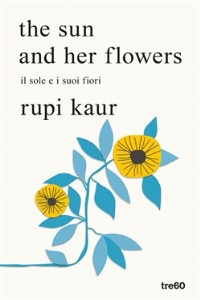 The sun and her flowers (Il sole e i suoi fiori) - Rupi Kaur