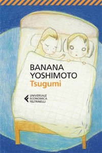 Tsugumi - Banana Yoshimoto
