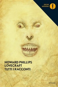 Tutti i racconti - Howard P. Lovecraft