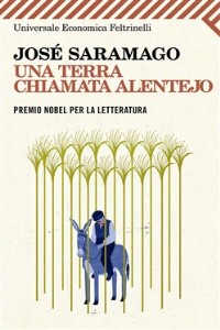 Una terra chiamata Alentejo - Jose Saramago