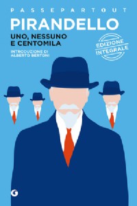 Uno, nessuno e centomila