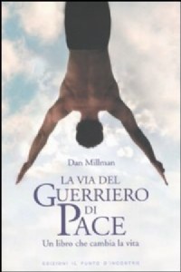La via del guerriero di pace. Un libro che cambia la vita letto da Jacopo Venturiero