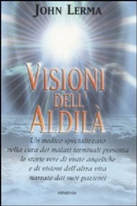 Visioni dell'aldil�