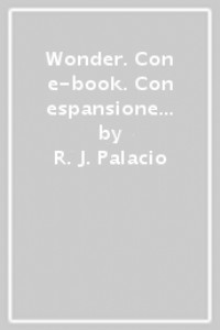 Wonder. Con e-book. Con espansione online